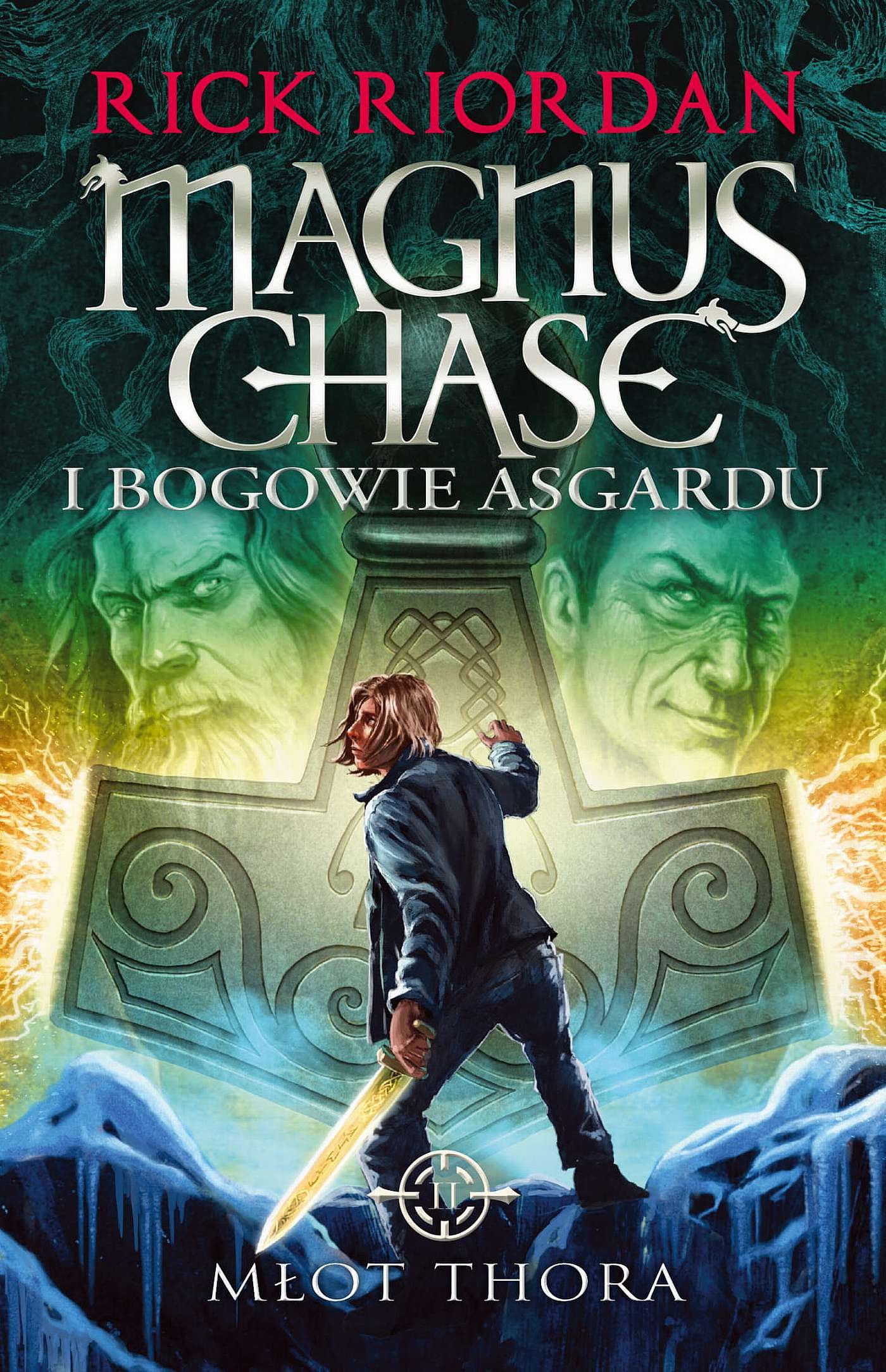 Galeria Książki: Magnus Chase 2 - Młot Thora. Przygody nordyckie dla młodzieży