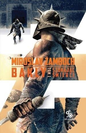 Szukając śmierci T.1 - Miroslav Zamboch