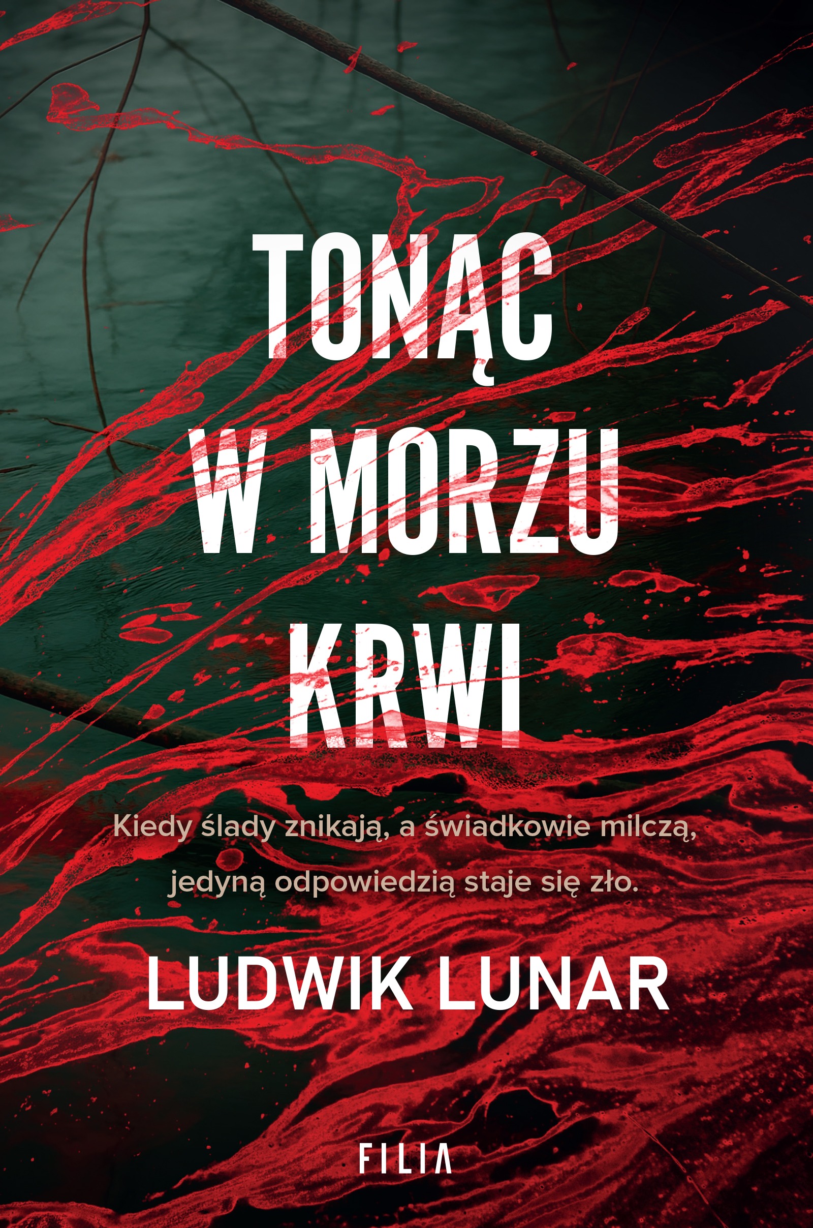 Tonąc w morzu krwi