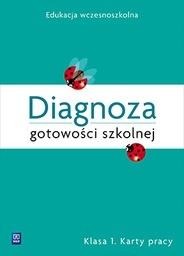 WSiP - Diagnoza dojrzałości szkolnej: Karty pracy dla klasy 1