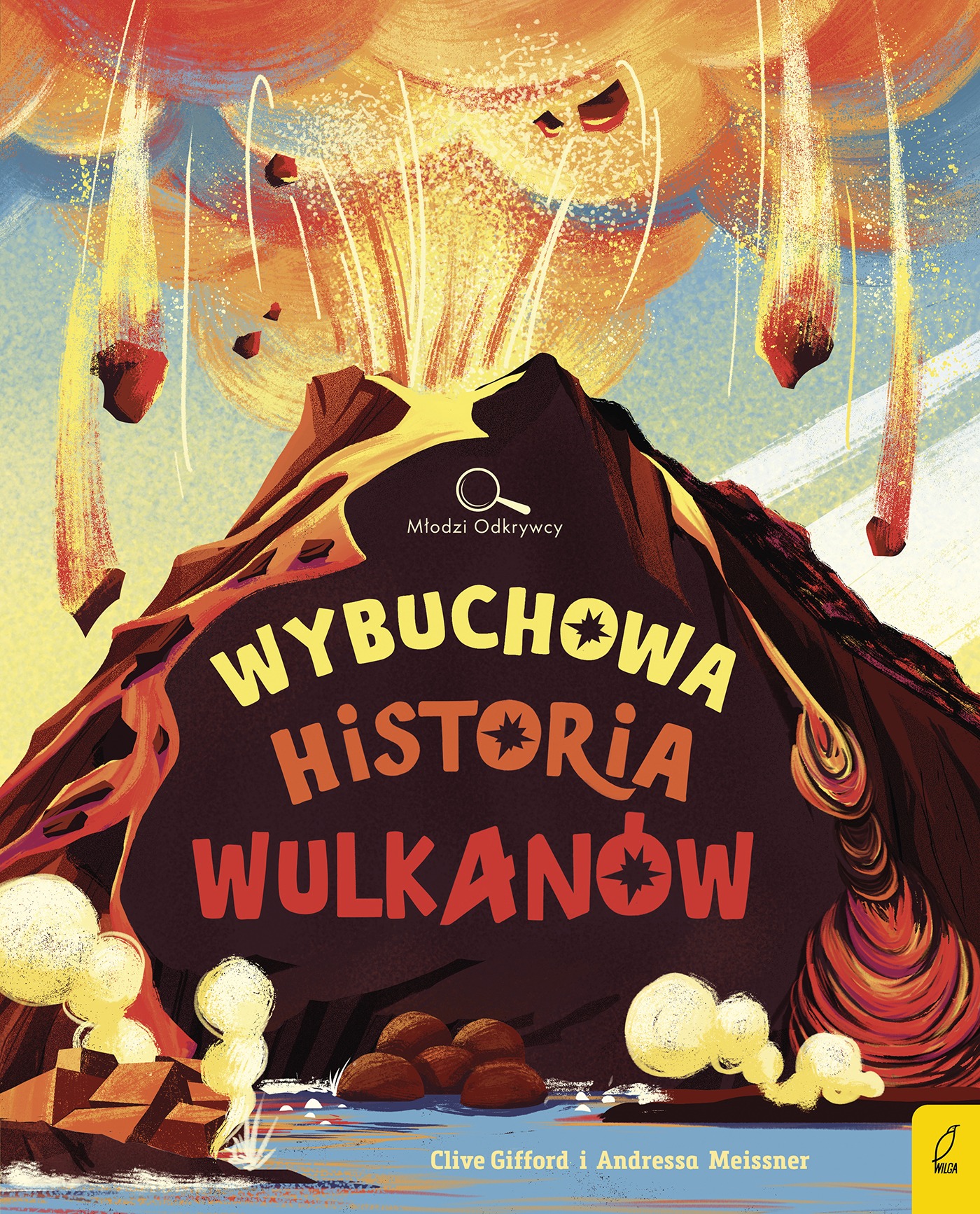 Wybuchowa historia wulkanów. Młodzi Odkrywcy